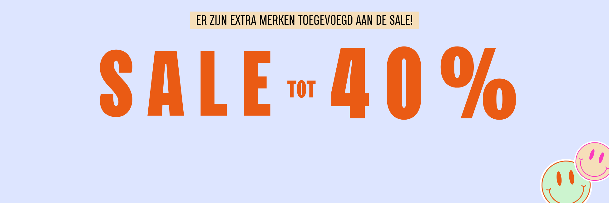 Sale tot 40% korting nieuwe merken 